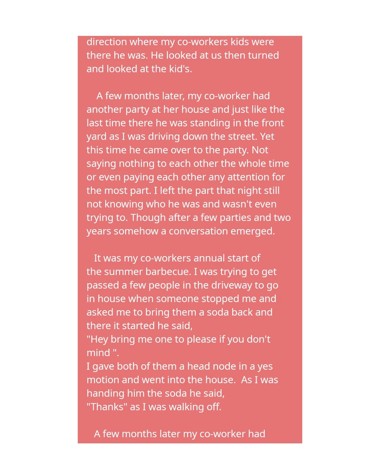 Text describing interactions at a co-worker's party and a growing acquaintance.