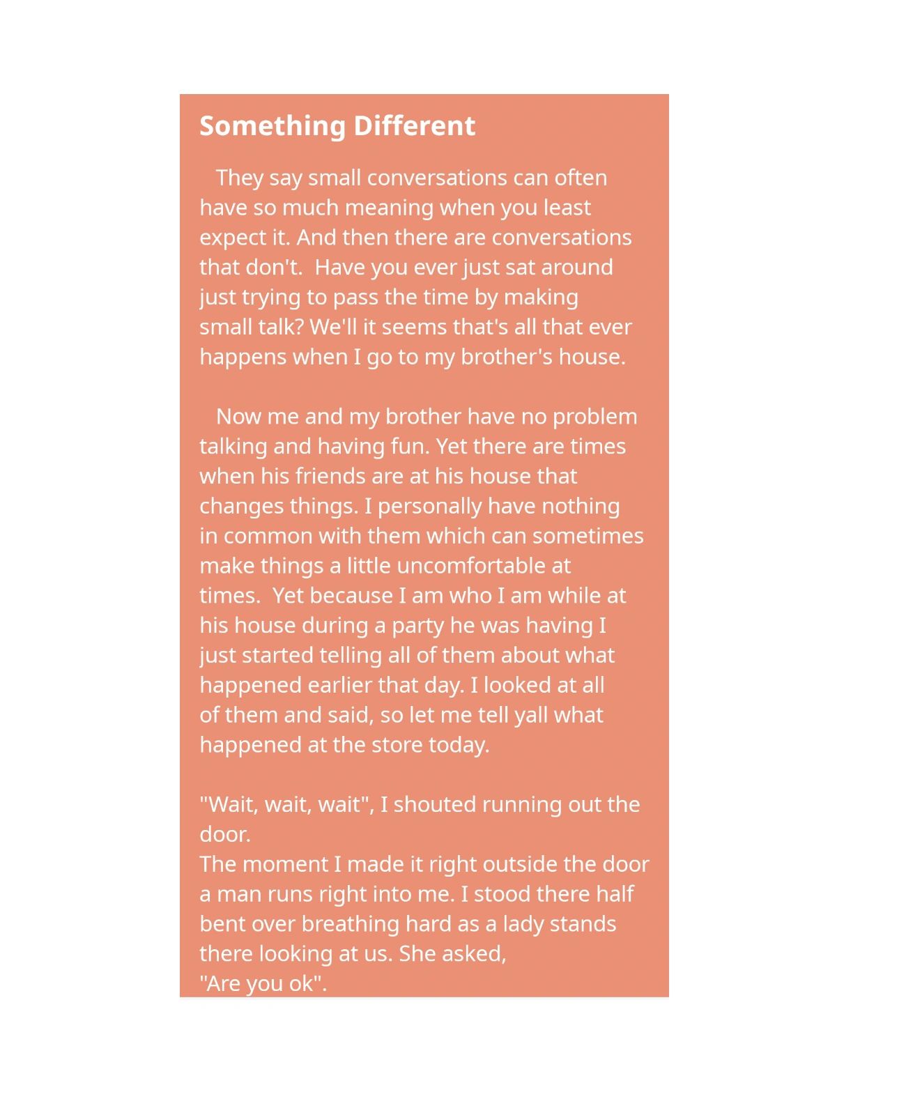 A personal story about awkward conversations at a brother's party.