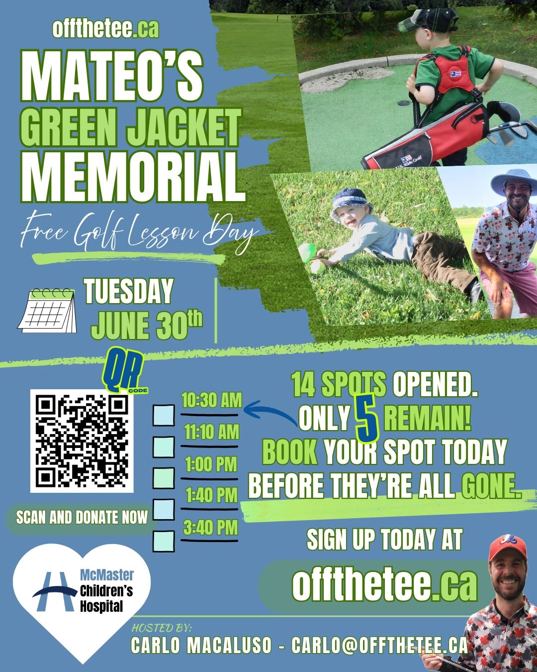 Free golf lesson day for Mateo's Green Jacket Memorial on June 30th with limited spots.