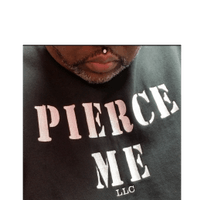 PIERCE ME