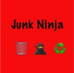 Junk Ninja
