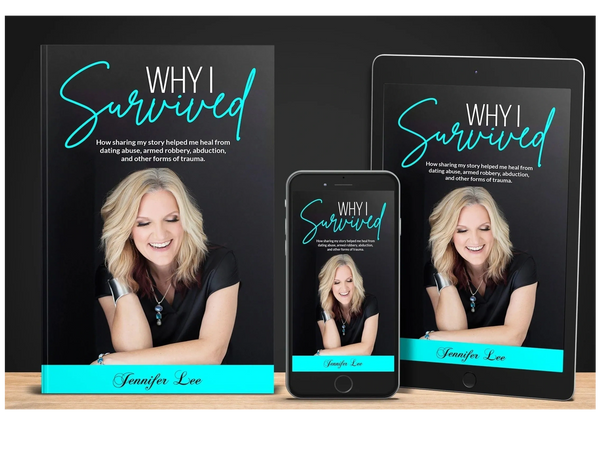 Why I Survived by Jennifer Lee is a powerful memoir of survival, resilience, courage, healing, 