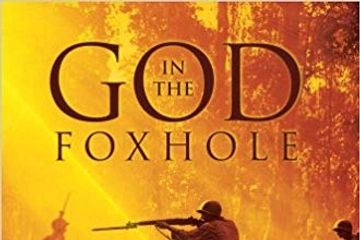GOD in the FOXHOLE
