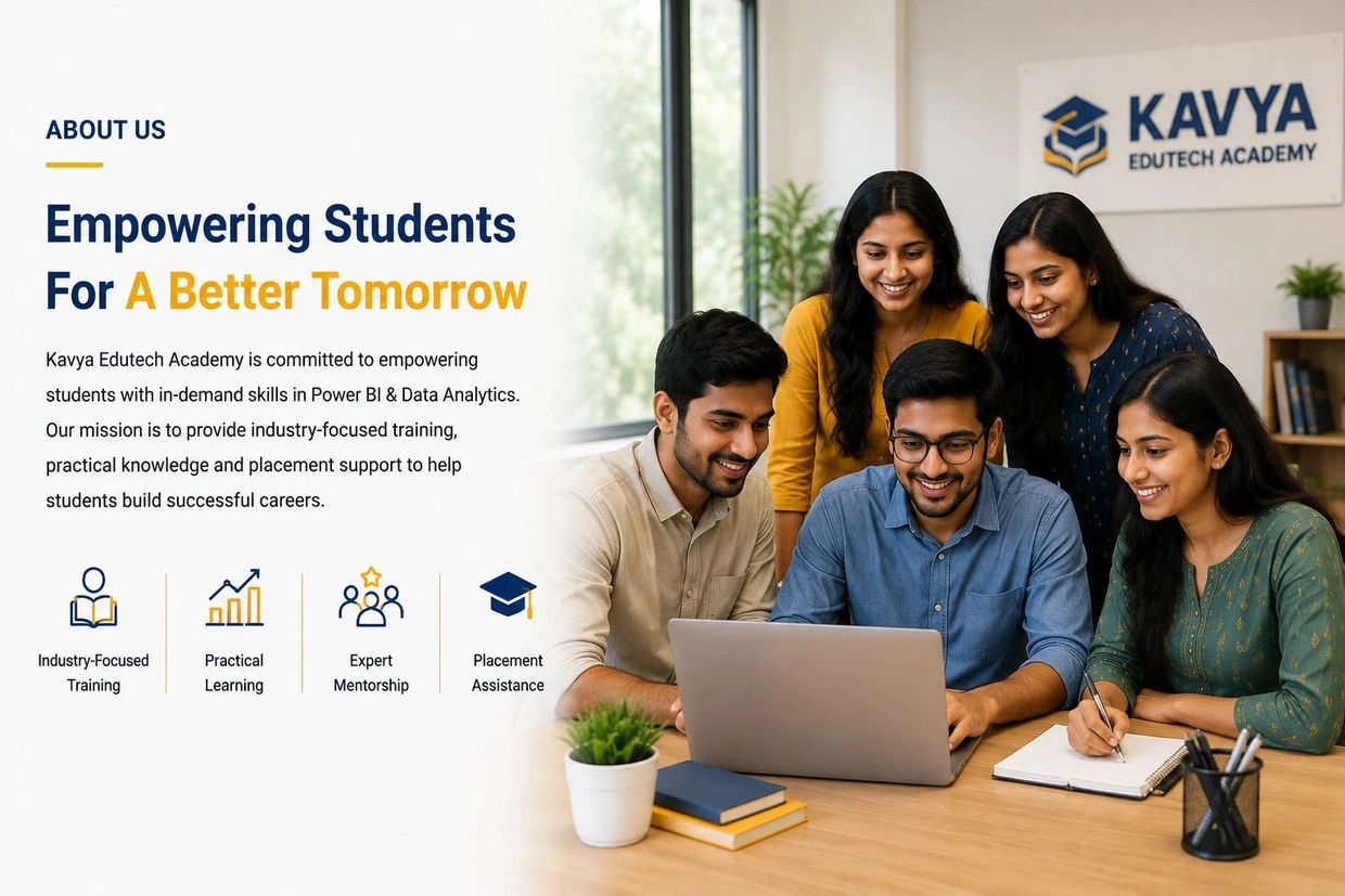 Kavya Edutech Academy empowering students with skills in Power BI &amp; Data Analytics.