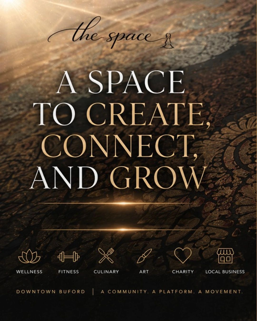 Inspirational message about creating, connecting, and growing in a community space.