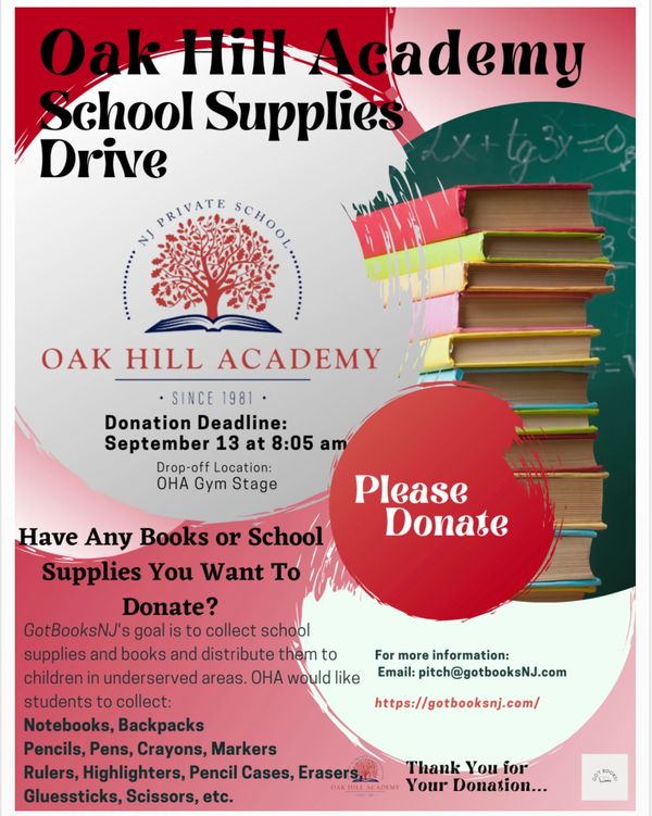 School Supply Drive by Got Books NJ at Oak Hill Academy 
Summer-Fall 2023