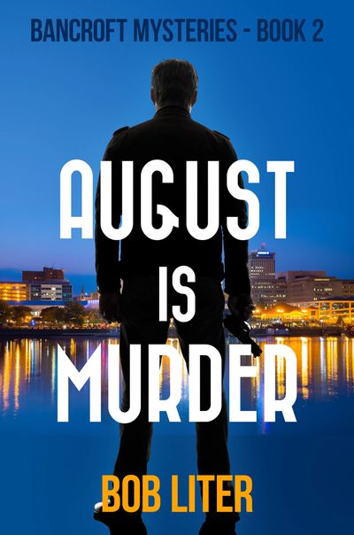 August Is Murder