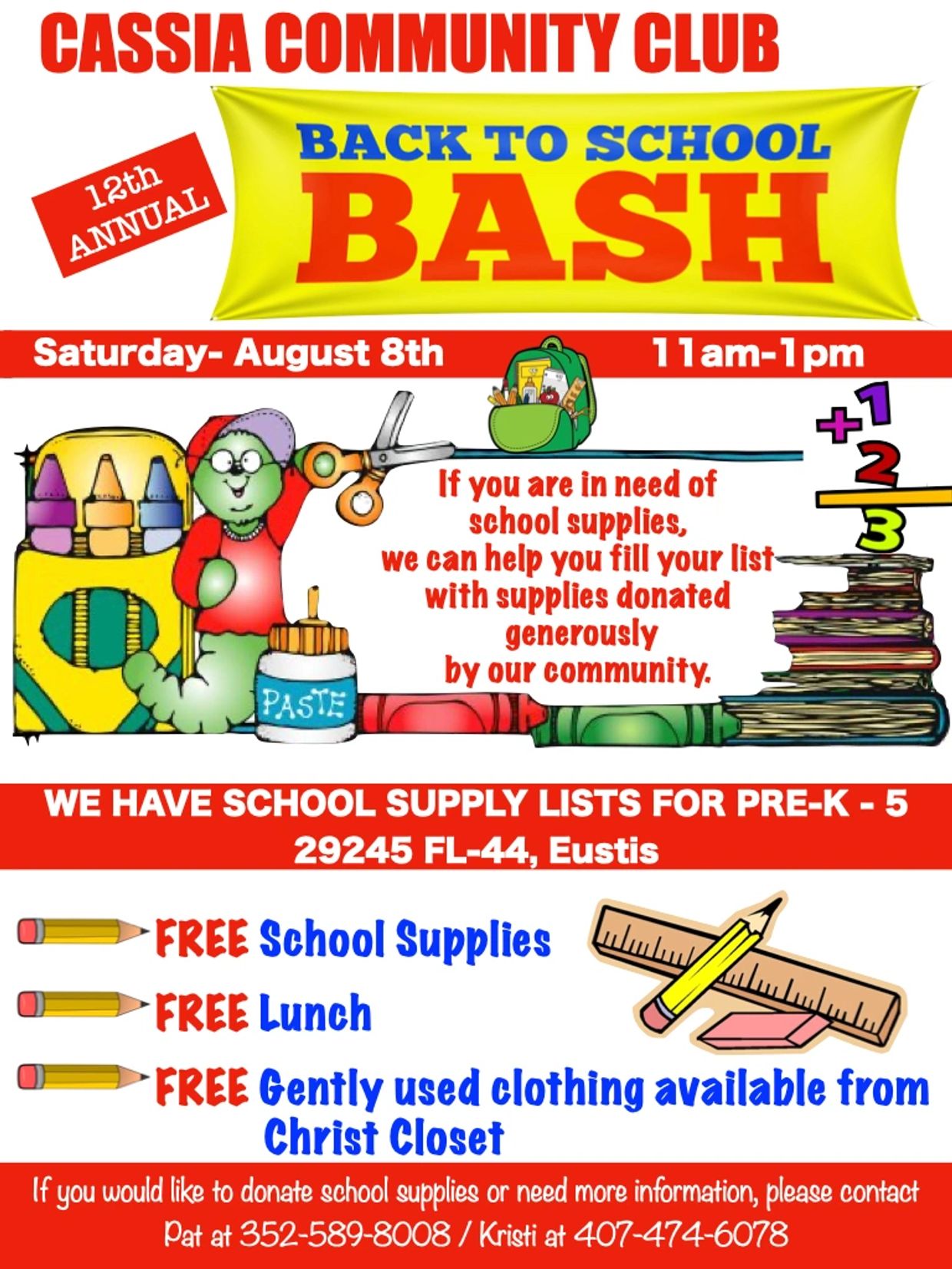 Back to School Bash with free supplies, lunch, and clothing at Cassia Community Club.