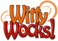 WITTY WOCKS!