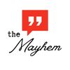 The Mayhem