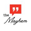 The Mayhem