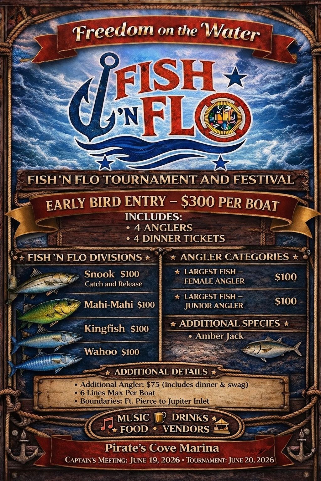 Fish 'N Flo Tournament and Festival at Pirate's Cove Marina, June 2026.