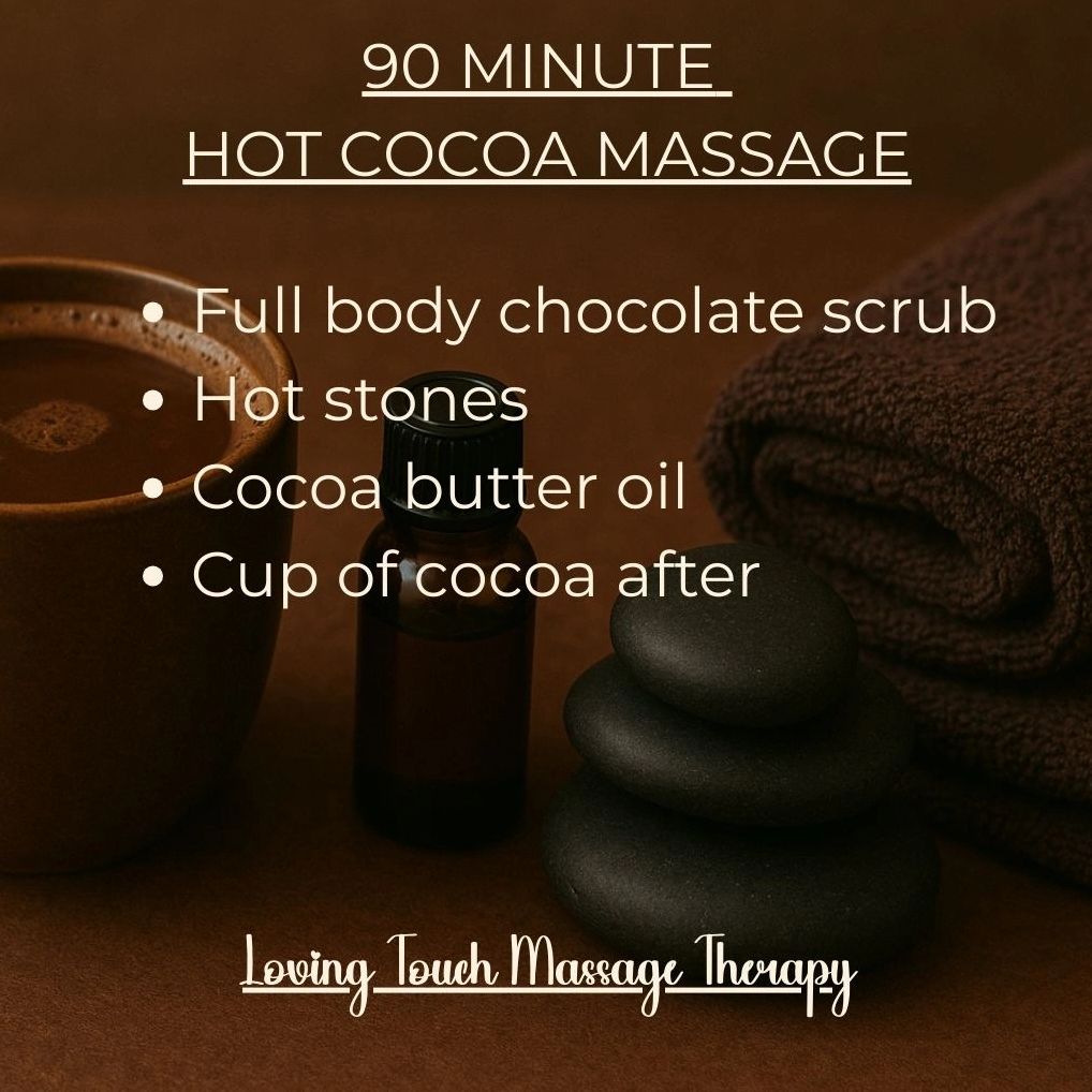 Hot cocoa massage special at Loving Touch Lyndhurst 