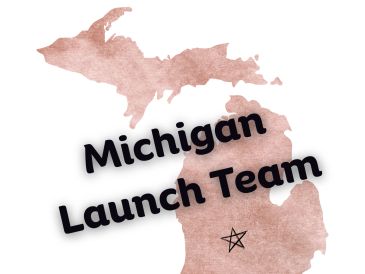 Map of Michigan with 'Michigan Launch Team' text.