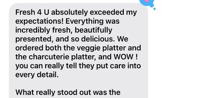 Screenshot of a positive food review praising freshness and presentation.