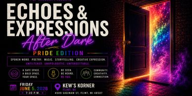 Echoes & Expressions After Dark Pride Edition in Flint, MI poetry, storytelling, lgbtq friendly bars