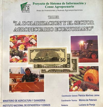 Foto of publication "The Dollarization and the Agricultural Ecuadorian Sector."