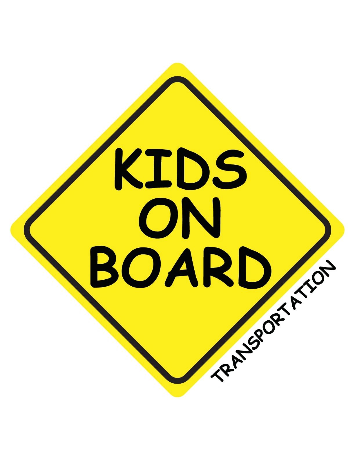 KIDS ON BOARD TRANSPORTATION