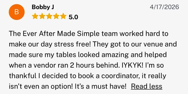 Positive 5-star review praising Ever After Made Simple team for stress-free event coordination.