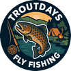TROUT DAYS FLY FISHING