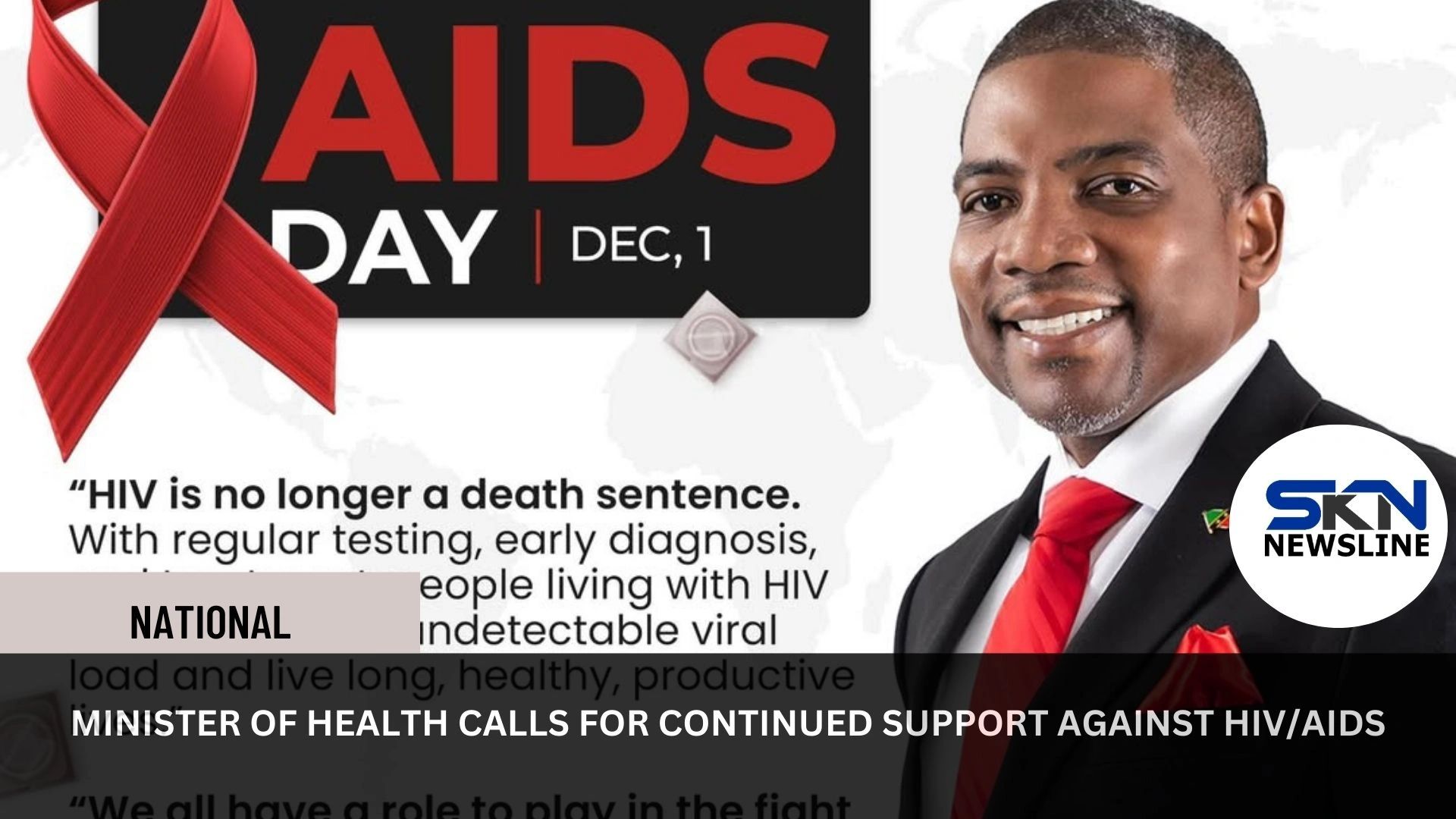 MINISTER OF HEALTH CALLS FOR CONTINUED SUPPORT AGAINST HIV/AIDS