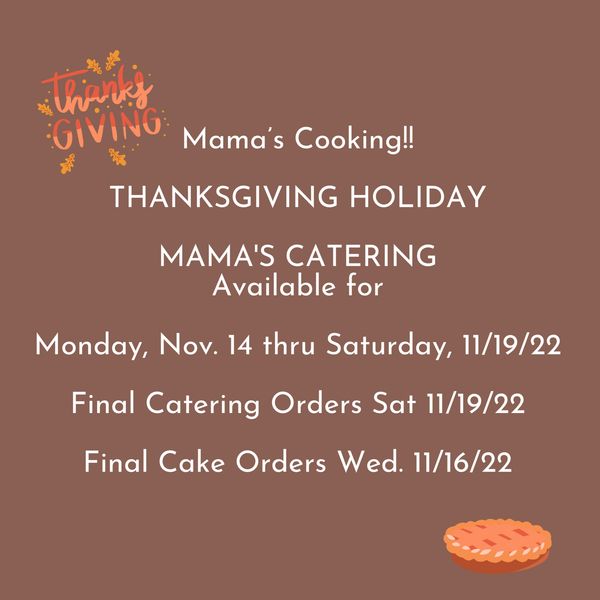 Call to Cater Thanksgivings Dinner 