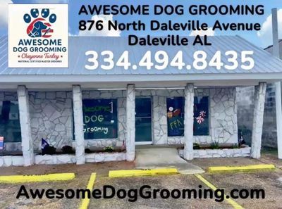 Awesome Dog Grooming Daleville Alabama new and improved location 