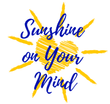 Sunshine on Your Mind
