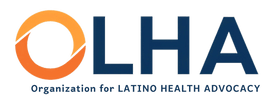 Organization for LATINO HEALTH ADVOCACY