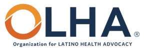 Organization for LATINO HEALTH ADVOCACY