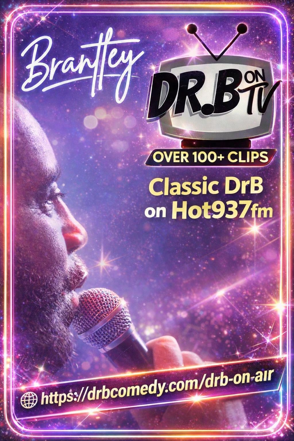 Brantley hosts Classic DrB comedy clips on Hot937fm with over 100 clips available online.