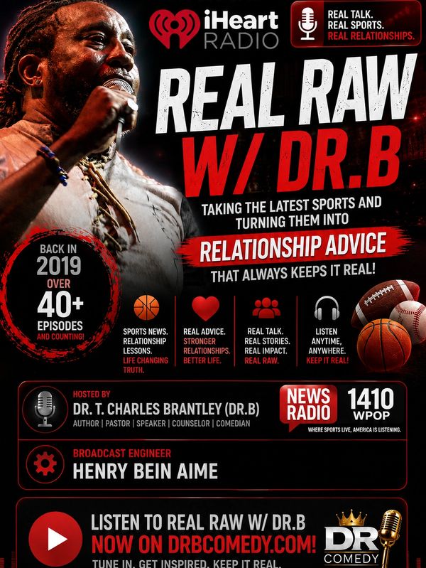 Promotional poster for Real Raw with Dr. B on iHeartRadio featuring relationship advice.