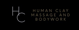 Human Clay
Massage & Body Work