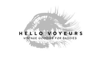 Hello Voyeurs