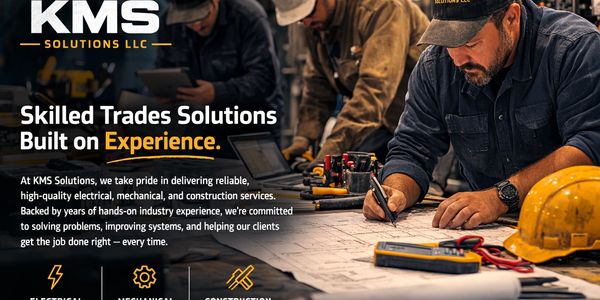 KMS Solutions offers skilled electrical, mechanical, and construction trade services with experienced professionals.