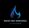 BREAK FREE MINISTRIES 