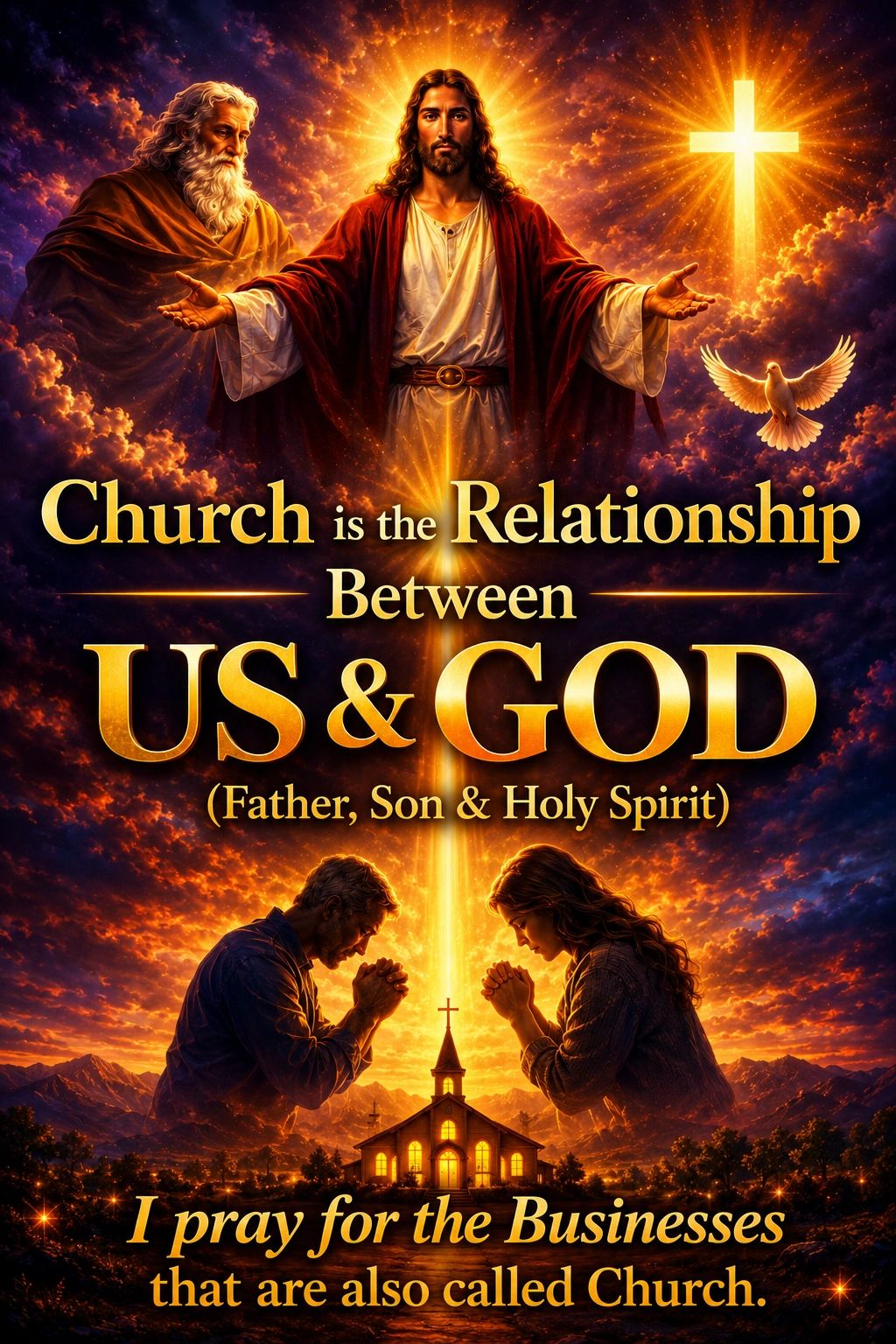 A glowing depiction of faith showing God, Jesus, and a praying couple with a radiant cross and church.