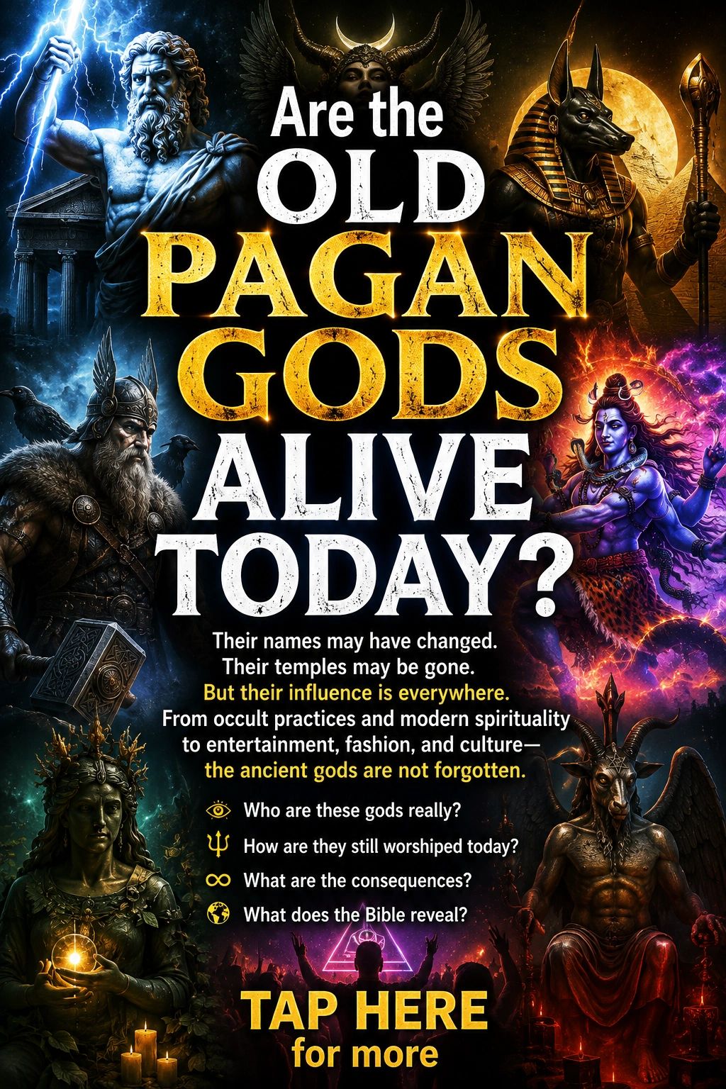 Image asking if old pagan gods are alive today.