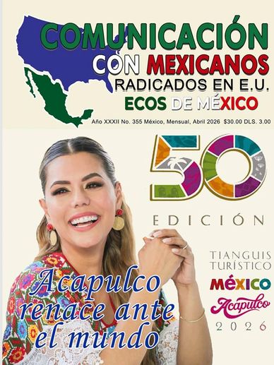 Revista sobre mexicanos en EE.UU. con enfoque en Acapulco y turismo en México.
