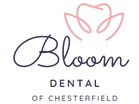 Bloom Dental of Chesterfield