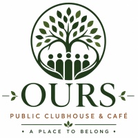 OURS Public Clubhouse & Cafe'