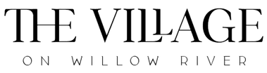 The Village
on Willow River