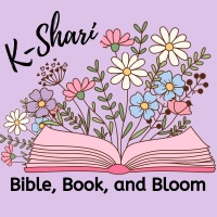 K-Shari Bible, Book, and Bloom 