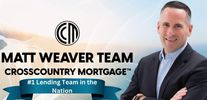 Matt Weaver Team W/ Crosscountry Morgage 