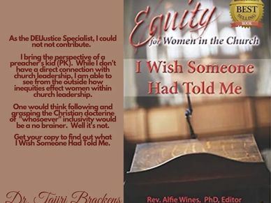 Equity in the Church for Women: I Wish Someone Had Told Me is a powerful exploration of gender equit