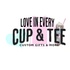 Love in Every Cup and Tee