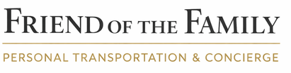 FRIEND OF THE FAMILY: PERSONAL CONCIERGE SERVICES

