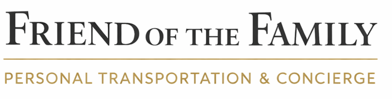 FRIEND OF THE FAMILY: PERSONAL CONCIERGE SERVICES
