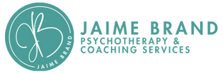 Jaime Brand -
Coaching & Psychotherapy Services