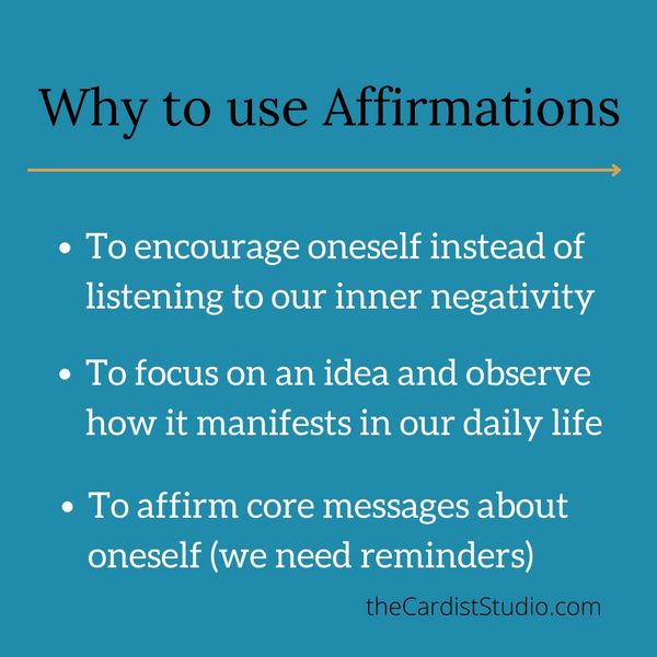 teal card saying Why to use affirmations, in black font, white font below explains: encouragement.
